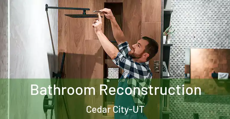 inner Bathroom imggen Bathroom Reconstruction Cedar City-UT
