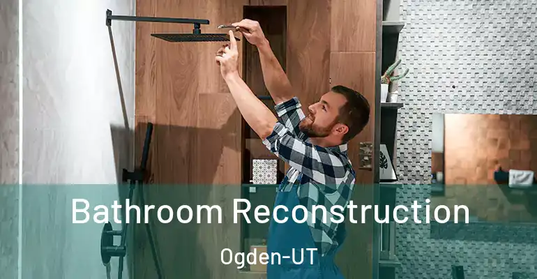inner Bathroom imggen Bathroom Reconstruction Ogden-UT