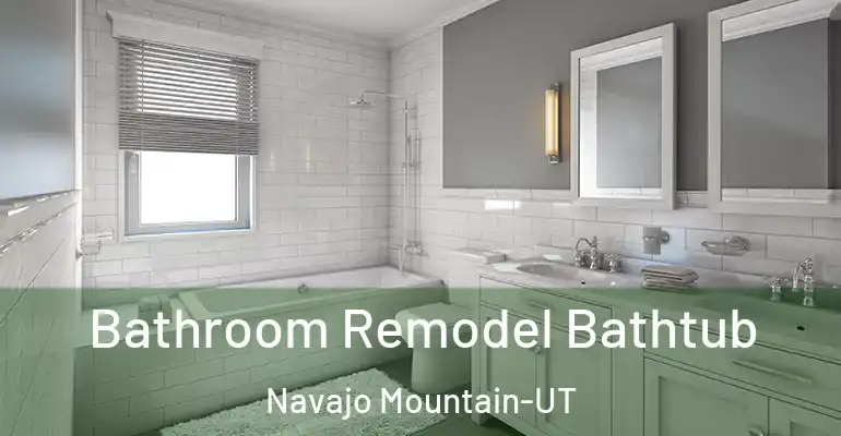 inner Bathroom imggen Bathroom Remodel Bathtub Navajo Mountain-UT