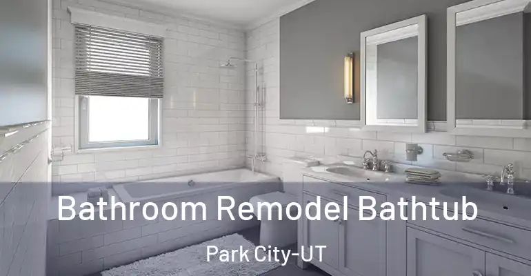 inner Bathroom imggen Bathroom Remodel Bathtub Park City-UT