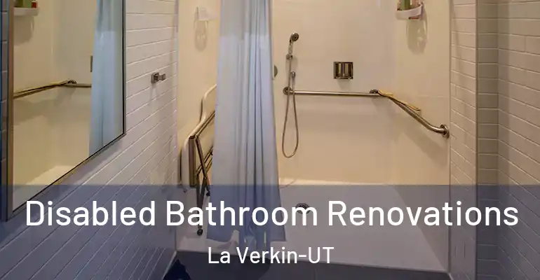 inner Bathroom imggen Disabled Bathroom Renovations La Verkin-UT