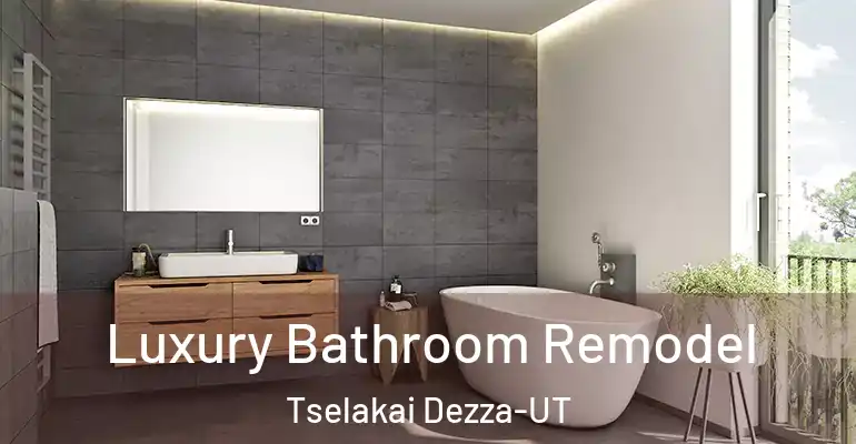 inner Bathroom imggen Luxury Bathroom Remodel Tselakai Dezza-UT