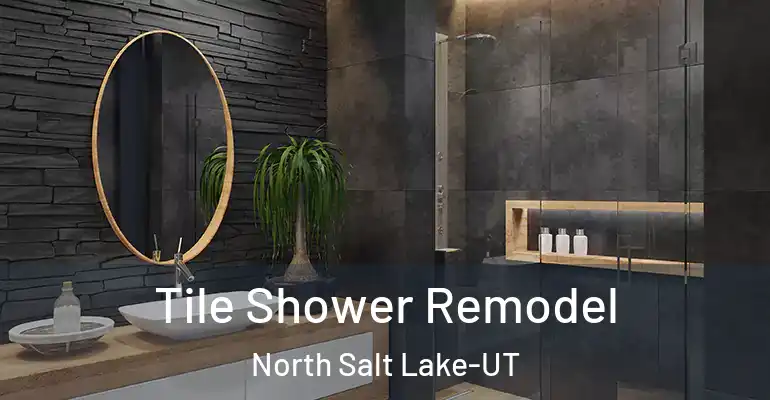 inner Bathroom imggen Tile Shower Remodel North Salt Lake-UT