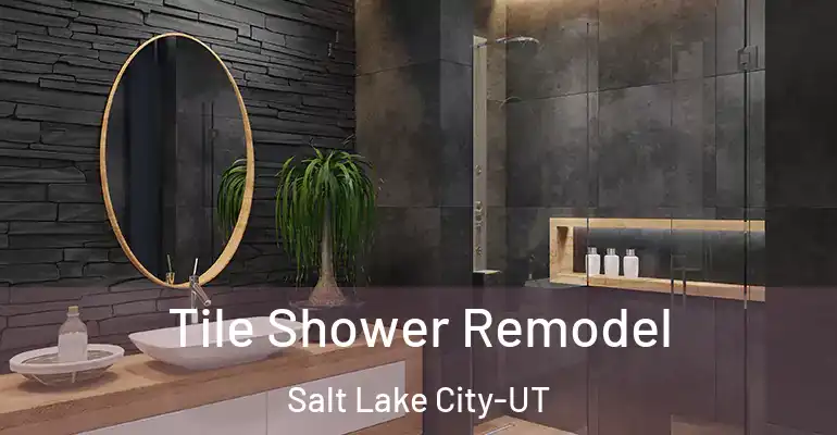 inner Bathroom imggen Tile Shower Remodel Salt Lake City-UT